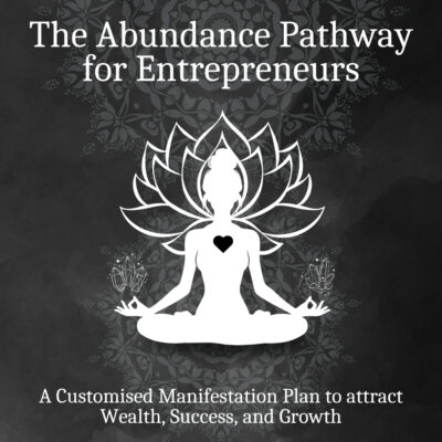 The Abundance Pathway for Entrepreneurs