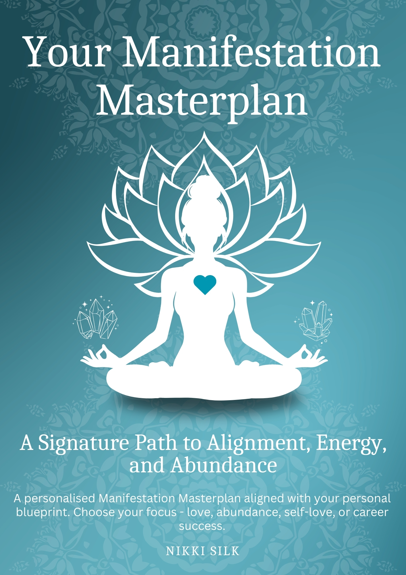 Your Personalised Manifestation Masterplan